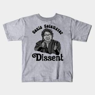 Sonia Sotomayor - Dissent Kids T-Shirt